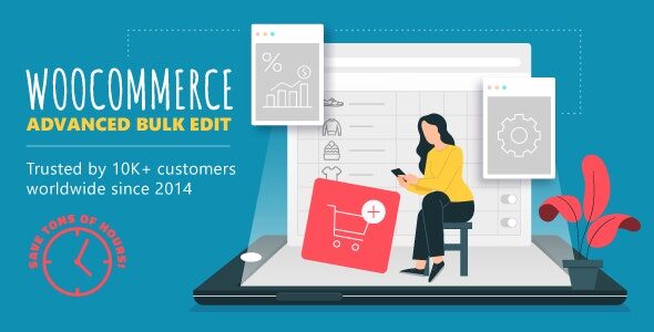 WooCommerce Advanced Bulk Edit - Quản Lý Sản Phẩm Dễ Dàng
